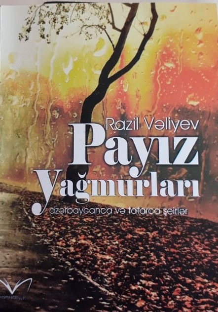 Payız yağmurları. Şeirlər. Azərbaycanca və tatarca